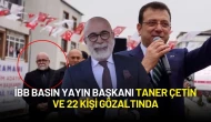 İBB'ye 3. Dalga Operasyon: Medya ve Kültür A.Ş. İhaleleri Soruşturmasında 22 Kişiye Gözaltı