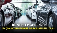 TÜİK Verileri Açıklandı! En Çok Satan Otomobil Markaları Belli Oldu