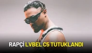 Rapçi Lvbel C5 Tutuklandı