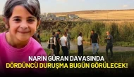 Narin Güran Davasında Dördüncü Duruşma Bugün Görülecek! Sanıklar Adliyeye Getirildi