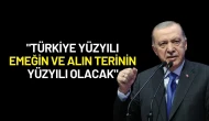 Cumhurbaşkanı Erdoğan'ın 1 Mayıs Mesajı: "Türkiye Yüzyılı Emeğin ve Alın Terinin Yüzyılı Olacak"