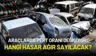 Araçlarda Pert Oranı Değişiyor! Hangi Hasar Ağır Sayılacak? İşte Yeni Kurallar
