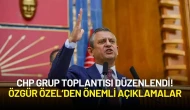 CHP Grup Toplantısı Düzenlendi! Özgür Özel Önemli Açıklamalarda Bulunuyor