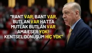 Cumhurbaşkanı Erdoğan’dan Muhalefete Sert Sözler: “Rant Var, Bant Var, Butlan Var Ama Eser Yok!”