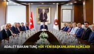 Adalet Bakanı Yılmaz Tunç HSK Yeni Başkanlarını Açıkladı