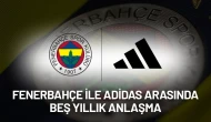 Fenerbahçe ile Adidas arasında beş yıllık anlaşma imzalanacak