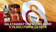 Galatasaray'ın Yeni Sezon Forması Hazır! 5 Yıldızlı Forma Satışta