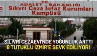 Silivri Cezaevi’nde Yoğunluk Arttı: 8 Tutuklu İzmir’e Sevk Ediliyor!