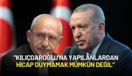 Cumhurbaşkanı Erdoğan: "Kılıçdaroğlu'na Yapılanlardan Hicap Duymamak Mümkün Değil"