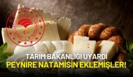 Tarım Bakanlığı Uyardı: Peynire Natamisin Eklemişler!