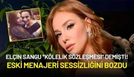 Elçin Sangu Eski Menajeri ile Anlaşmasına “Kölelik Sözleşmesi” Demişti, Menajeri Açıklama Yaptı