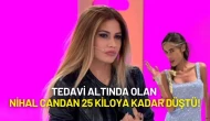 Nihal Candan 25 Kiloya Kadar Düştü! Yoğun Bakımda Tedavi Altında