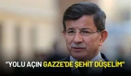 Ahmet Davutoğlu’ndan Gazze Mesajı: "İzzet İçinde Şehit Düşelim!"