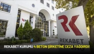 Rekabet Kurumu 4 Beton Şirketine Ceza Yağdırdı!