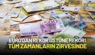 Euro'dan Rekor Üstüne Rekor! 24 Haziran’da Euro Tüm Zamanların Zirvesine Ulaştı