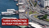 Tarihi Eminönü'nde bayram yoğunluğu havadan görüntülendi