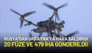 Rusya’dan Ukrayna’ya Hava Saldırısı: 20 Füze ve 479 İHA Gönderildi!