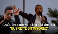Özgür Özel Boykot Listesini Yineledi: “Nusret’e Gitmiyoruz"