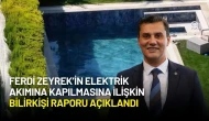 Ferdi Zeyrek’in Elektrik Akımına Kapılmasına İlişkin Bilirkişi Raporu Açıklandı