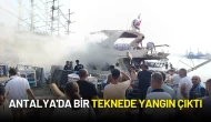 Antalya'da Korkutan Tekne Yangını! Kullanılamaz Hale Geldi