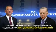 CHP Lideri Özel’den Cumhurbaşkanı Erdoğan’a Gaziosmanpaşa Tepkisi
