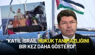 Adalet Bakanı Yılmaz Tunç: “Katil İsrail Hukuk Tanımazlığını Bir Kez Daha Gösterdi”