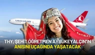 THY, Şehit Öğretmen Aybüke Yalçın'ın Anısını Uçakta Yaşatacak