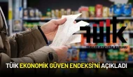 TÜİK Ekonomik Güven Endeksi'ni Açıkladı