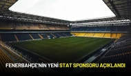 Fenerbahçe’nin Yeni Stat Sponsoru Açıklandı
