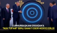 Cumhurbaşkanı Erdoğan’a “Nuh Tufanı” İsimli Sanat Eseri Hediye Edildi
