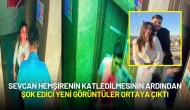 Sevcan Hemşirenin Katledilmesinin Ardından Şok Edici Yeni Görüntüler Ortaya Çıktı