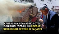 Kartalkaya Davasında Otel Sahibi Halit Ergül'ün Çapraz Sorgusunda Gerginlik Yaşandı