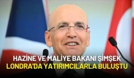 Hazine ve Maliye Bakanı Şimşek Londra'da Yatırımcılarla Buluştu