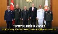 TBMM’de Kritik Zirve: Kurtulmuş, Güler ve Komutanlarla Bir Araya Geldi