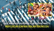 Yaşlanan Nüfusa Karşı Yeni Destek Paketi! Her Çocuk İçin 500 Dolar Ödenecek