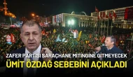 Zafer Partisi, Saraçhane Mitingine Katılmama Kararı Aldı: Ümit Özdağ Sebebini Açıkladı