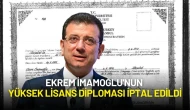 Ekrem İmamoğlu'nun Yüksek Lisans Diploması İptal Edildi