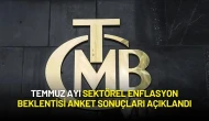 TCMB Temmuz Ayı Sektörel Enflasyon Beklentisi Raporunu Yayımladı