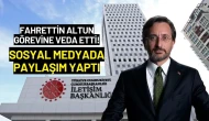 Fahrettin Altun Görevine Veda Etti! Sosyal Medyada Paylaşım Yaptı