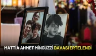 Mattia Ahmet Minguzzi Davası Ertelendi