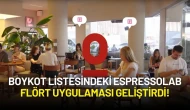 Boykot Listesindeki Espressolab Flört Uygulaması Geliştirdi!