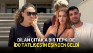 Dilan Çıtak’a Bir Tepki de İdo Tatlıses'in Eşinden Geldi
