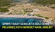 İzmir'e 1 Saat Uzaklıkta Gizli Cennet! Melengeç Koyu Nerede? Nasıl Gidilir?