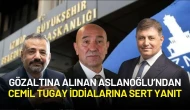 Gözaltına Alınan Aslanoğlu’ndan Cemil Tugay İddialarına Sert Yanıt: “Tamamen Siyasi Operasyon”