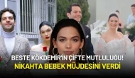 Beste Kökdemir'in Çifte Mutluluğu! Nikahında Bebek Müjdesini Verdi