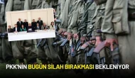 PKK'nin Bugün Silah Bırakması Bekleniyor