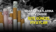 Sigara Fiyatlarına ÖTV Zammı! İşte Güncel Fiyatlar