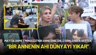 Mattia Ahmet Minguzzi’nin Annesine Ünlülerden Destek: “Bir Annenin Ahı Dünyayı Yıkar”