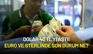 9 Temmuz Güncel Döviz Kurları: Dolar 40 TL'yi Aştı! Euro ve Sterlinde Son Durum Ne?