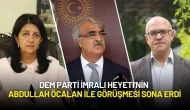 DEM Parti İmralı Heyeti'nin Abdullah Öcalan ile Görüşmesi Sona Erdi